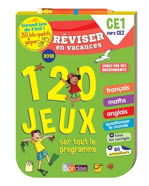 Réviser en vacances, CE1 vers CE2 : 120 jeux sur tout le programme - Cécile Laugier