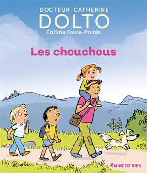 Les chouchous - Catherine Dolto-Tolitch