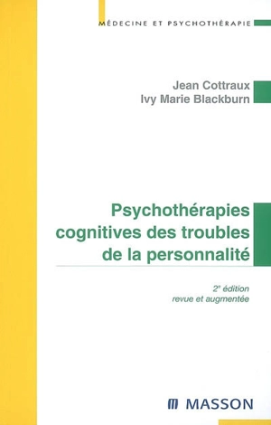 Psychothérapies cognitives des troubles de la personnalité - Jean Cottraux