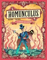 Homunculus. Vol. 2. La solution apocalyptique - Benni Bodker