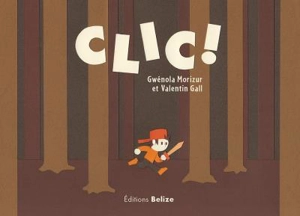 Clic ! - Gwénola Morizur