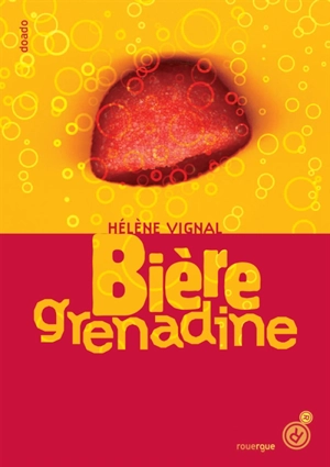 Bière grenadine - Hélène Vignal