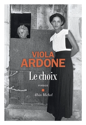 Le choix - Viola Ardone