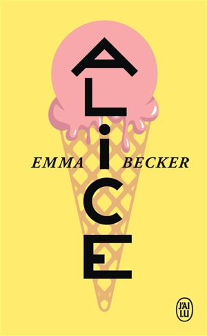 Alice - Emma Becker