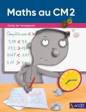 Maths au CM2 : guide de l'enseignant - Sophie Duprey