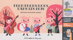 Promenons-nous dans les bois - Christelle Lardenois