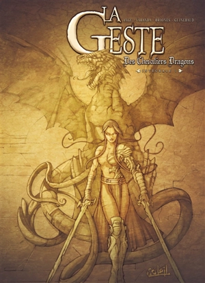 La geste des chevaliers dragons : intégrale. Vol. 1 - Ange