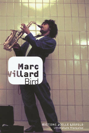Bird - Marc Villard
