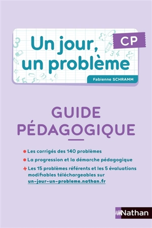 Un jour, un problème, CP : guide pédagogique + cahier de l'élève - Fabienne Schramm