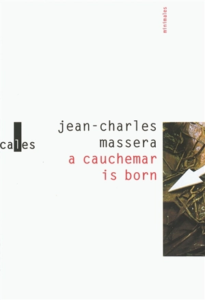 A cauchemar is born - Jean-Charles Massera