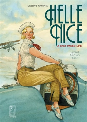 Hellé Nice : a fast paced life - Giuseppe Manunta