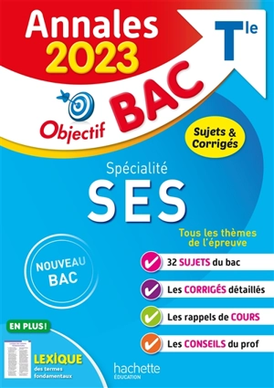 SES spécialité terminale : annales 2023, sujets & corrigés : nouveau bac - Laurent Braquet