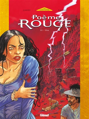 Poème rouge. Vol. 3. Eloa - Joëlle Savey