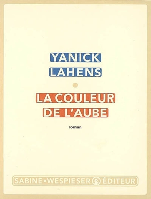 La couleur de l'aube - Yanick Lahens