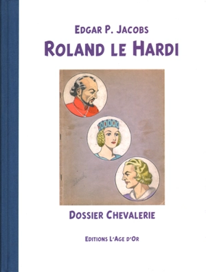 Roland le Hardi - Edgar P. Jacobs