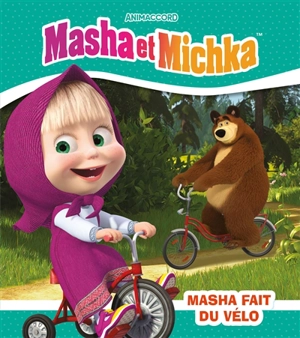 Masha et Michka. Masha fait du vélo - Animaccord