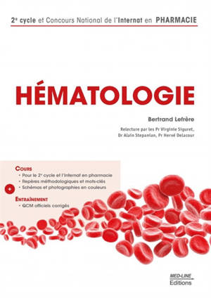 Hématologie : 2e cycle et concours national de l'internat en pharmacie - Bertrand Lefrère