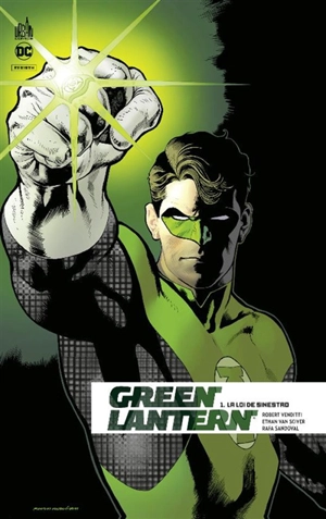 Green Lantern rebirth. Vol. 1. La loi de Sinestro - Robert Venditti