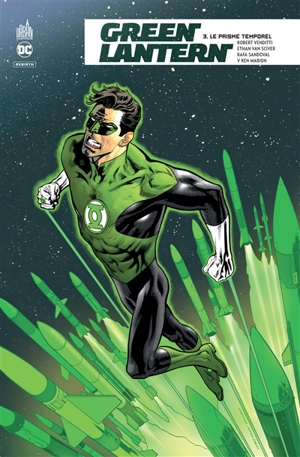 Green Lantern rebirth. Vol. 3. Le prisme temporel - Robert Venditti