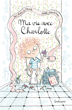 Ma vie avec Charlotte - Taï-Marc Le Thanh