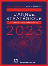 L'année stratégique 2023 : analyse des enjeux internationaux