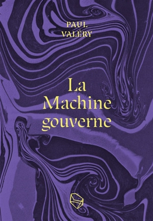 La machine gouverne - Paul Valéry