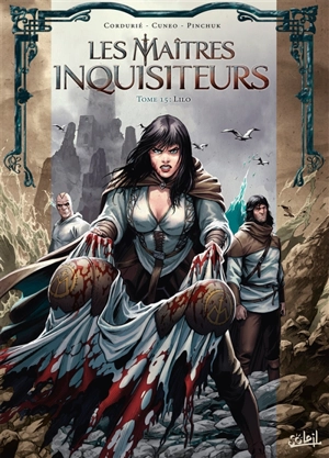 Les maîtres inquisiteurs. Vol. 15. Lilo - Sylvain Cordurié