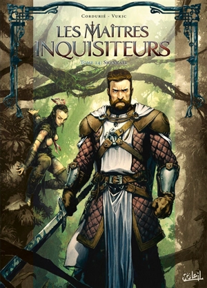 Les maîtres inquisiteurs. Vol. 12. De l'obscurantisme - Sylvain Cordurié