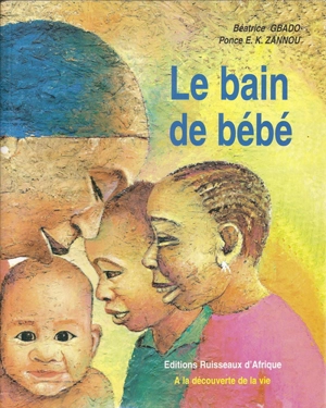 Le bain de bébé - Béatrice Lalinon Gbado