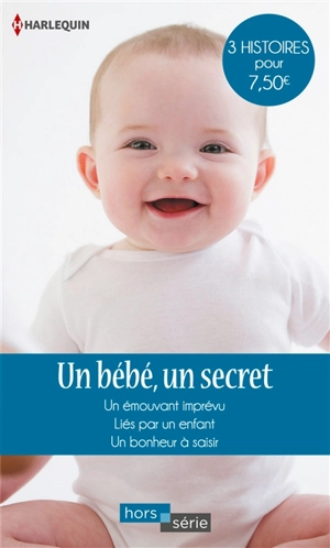 Un bébé, un secret - Heidi Rice