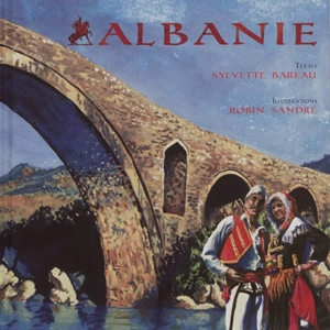 Albanie - Sylvette Bareau