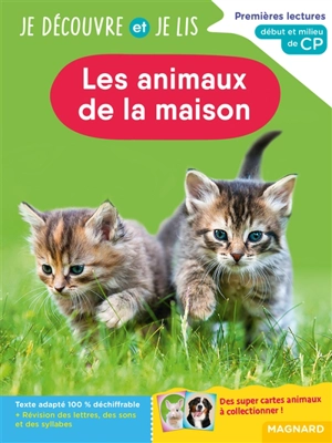 Les animaux de la maison : premières lectures, début et milieu de CP - Caroline Gombert