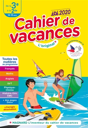 Cahier de vacances de la 3e à la 2de, 14-15 ans : toutes les matières au programme : été 2020