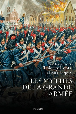 Les mythes de la Grande Armée