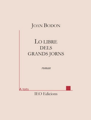 Lo libre dels grands jorns - Joan Bodon