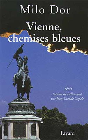 Chemises bleues à Vienne - Milo Dor