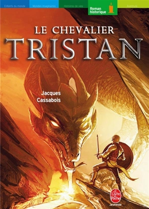 Le chevalier Tristan - Jacques Cassabois