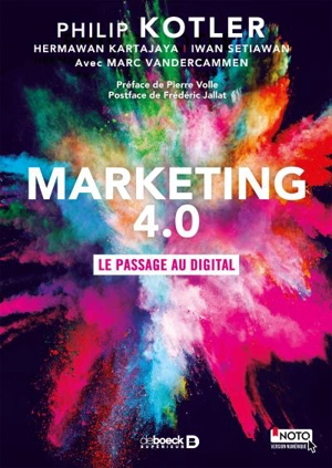 Marketing 4.0 : le passage au digital - Philip Kotler