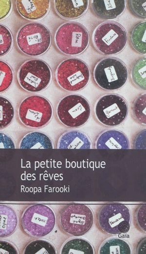 La petite boutique des rêves - Roopa Farooki