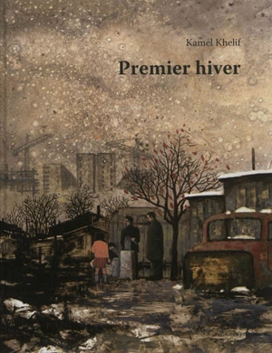 Premier hiver - Kamel Khelif