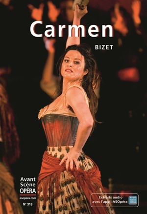 Avant-scène opéra (L'), n° 318. Carmen - Georges Bizet