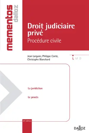 Procédure civile : droit judiciaire privé - Jean Larguier