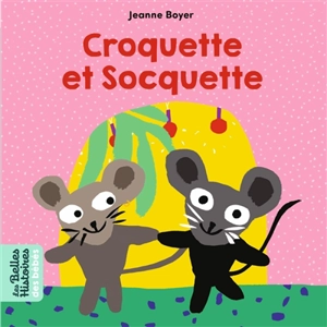 Croquette et Socquette - Jeanne Boyer