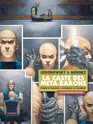 La caste des Méta-Barons : intégrale. Tomes 1 et 2 - Alexandro Jodorowsky