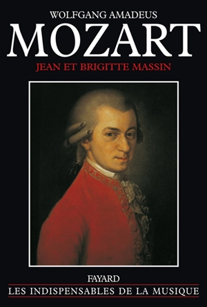 Wolfgang Amadeus Mozart - Jean Massin