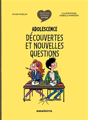 Adolescence : découvertes et nouvelles questions - Sylvie Misslin