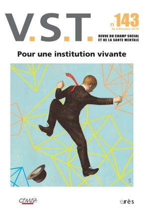 VST, n° 143. Pour une institution vivante