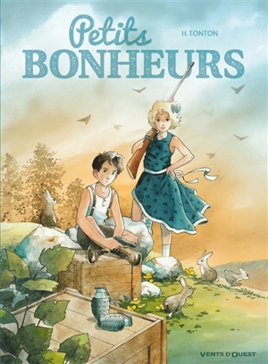 Petits bonheurs : intégrale - H. Tonton