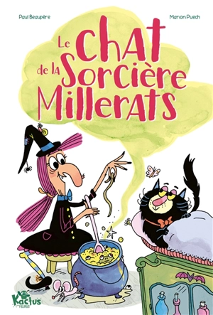 Le chat de la sorcière Millerats - Paul Beaupère