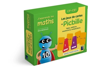 J'apprends les maths, CP-CE1 : les jeux de cartes de Picbille : tables, additions, soustractions, multiplications - Jean-François Quilfen